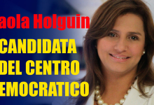 Paola Holguin Candidata Presidencial