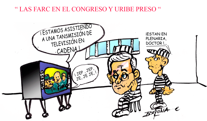 LAS FARC EN EL CONGRERSO Y URIBE PRESO